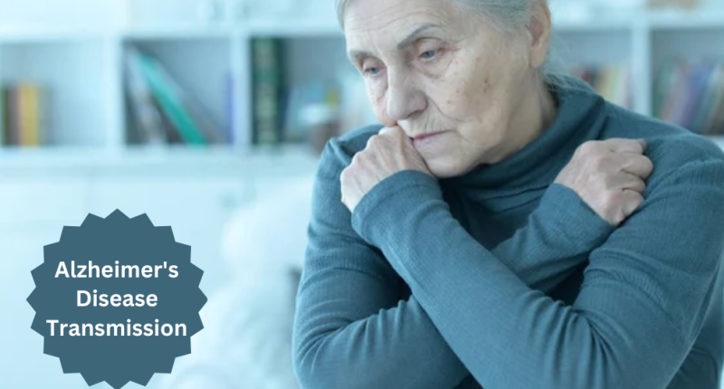 Alzheimer's Disease Transmission: Extremely Rare and Not Contagious