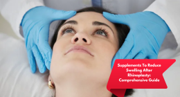 Supplements To Reduce Swelling After Rhinoplasty