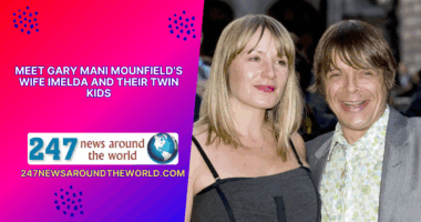 Meet Gary Mani Mounfield’s Wife Imelda And Their Twin Kids