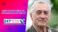 Robert De Niro Current Net Worth Revealed How Rich Is The American Actor Find Out