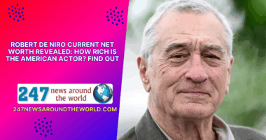 Robert De Niro Current Net Worth Revealed How Rich Is The American Actor Find Out